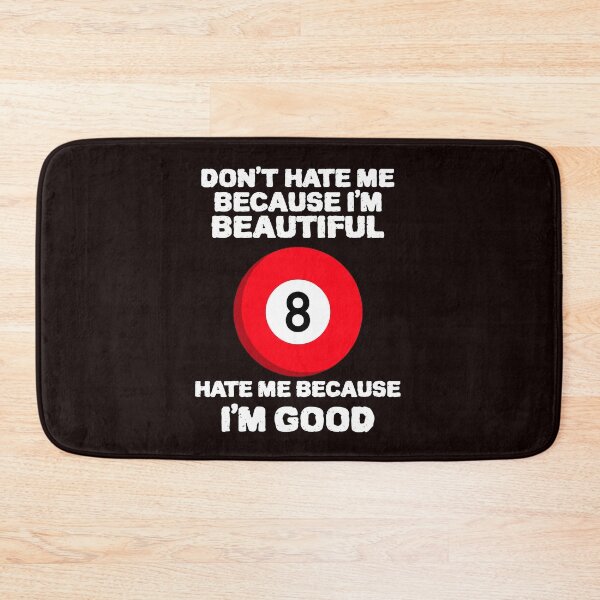 Item preview, Im Beautiful Im Good 8 Ball designed and sold by YourEssentials.