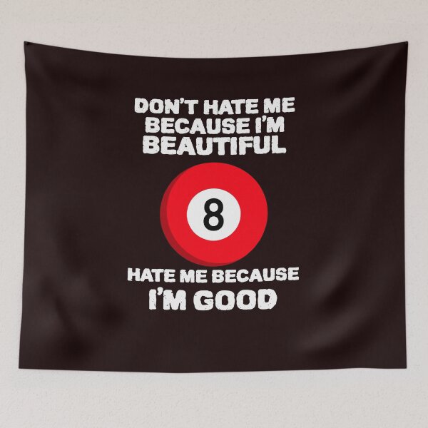 Item preview, Im Beautiful Im Good 8 Ball designed and sold by YourEssentials.