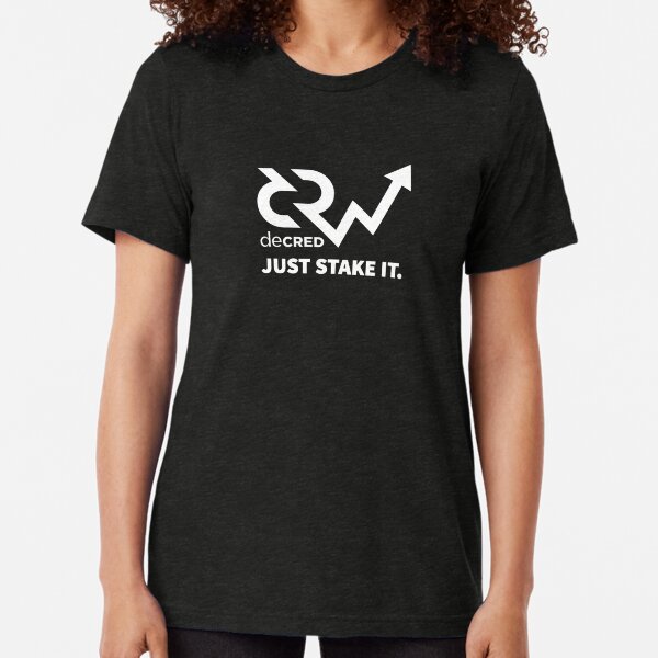 Decred just stake it v1 Tri-blend T-Shirt