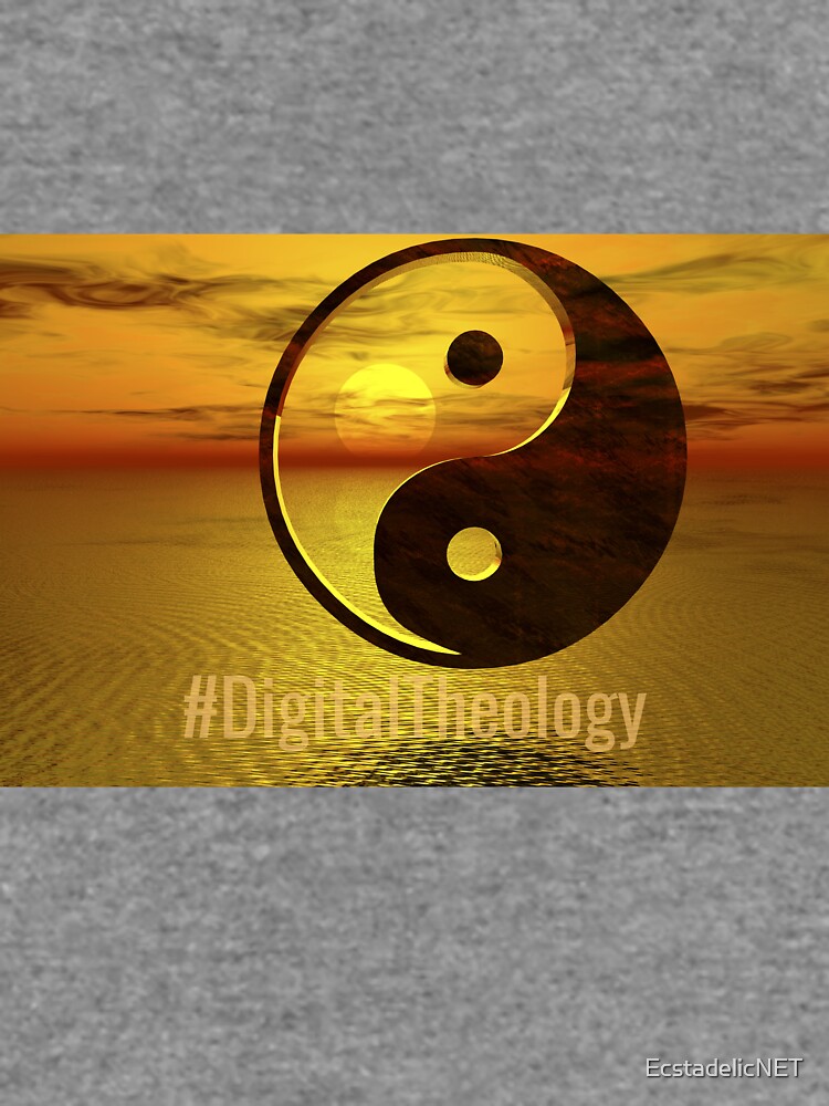 #DigitalTheology by EcstadelicNET