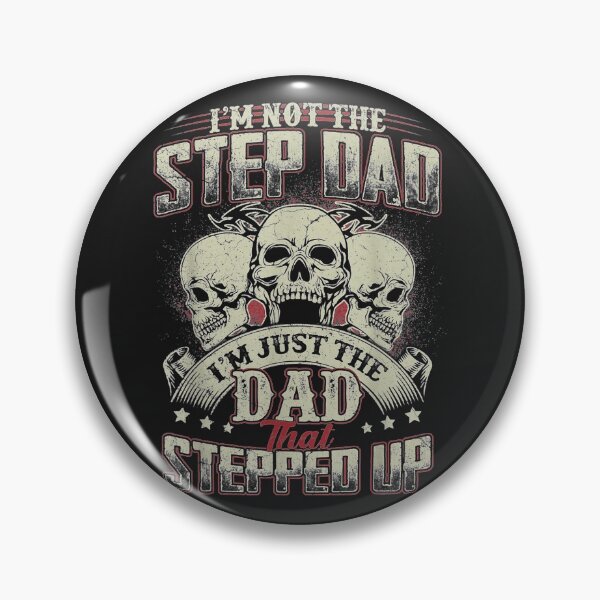 Item preview, I'm Not The Stepdad I'm Just The Dad designed and sold by tichtodhe.