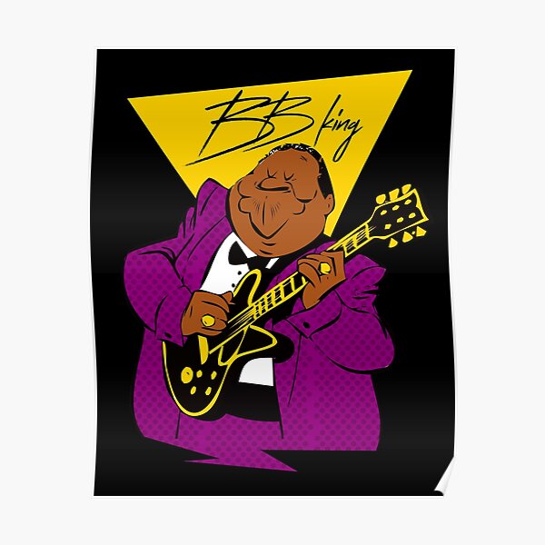 Bb King Posters for Sale | Redbubble Bb King Posters for Sale | Redbubble