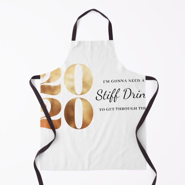Item preview, 2020 I'm gonna need a stiff drink designed and sold by travelnerd.