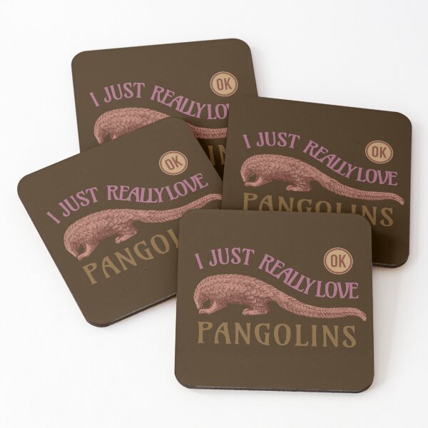 Item preview, I Just Really Love Pangolins Ok designed and sold by yajyolid.