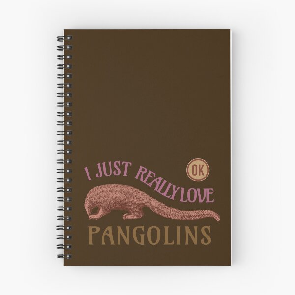 Item preview, I Just Really Love Pangolins Ok designed and sold by yajyolid.