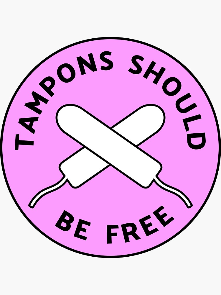 "Tampons Should Be Free" Sticker for Sale by SSFootball Redbubble