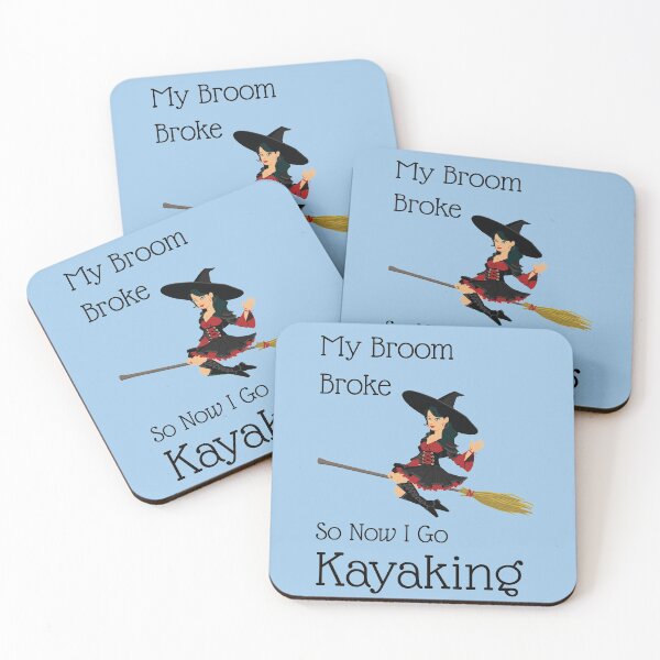 Item preview, My Broom Broke so now i go kayaking designed and sold by amrmab.