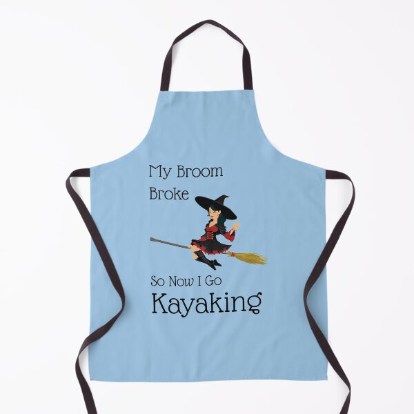 Item preview, My Broom Broke so now i go kayaking designed and sold by amrmab.