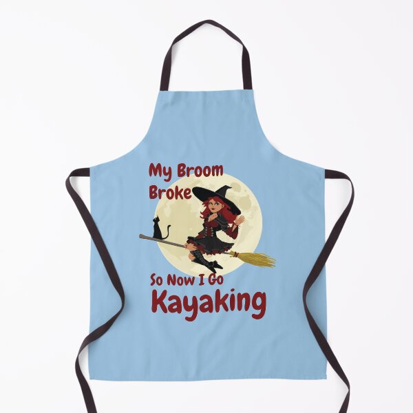 Item preview, My Broom Broke so now i go kayaking designed and sold by amrmab.