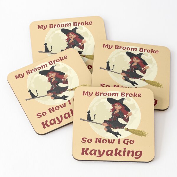 Item preview, My Broom Broke so now i go kayaking designed and sold by amrmab.
