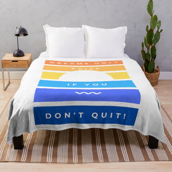 Item preview, Dreams Only Exist If You Don't Quit designed and sold by J-LaD.