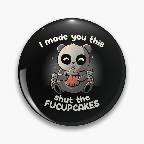 Item preview, I made you this shut the fucupcakes designed and sold by EduEly.