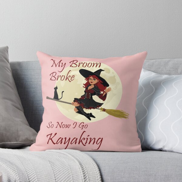 Item preview, My Broom Broke so now i go kayaking designed and sold by amrmab.