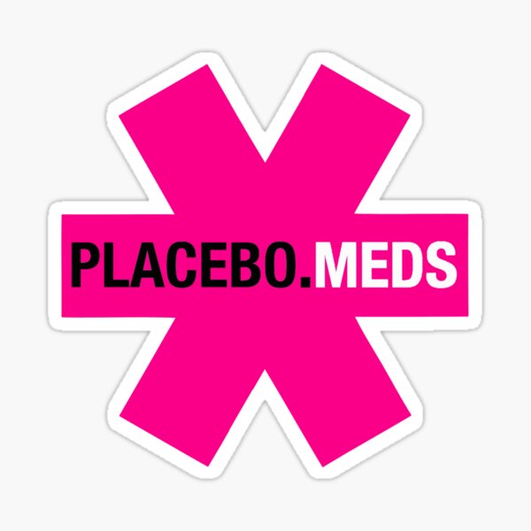 PLACEBO MEDS Sticker