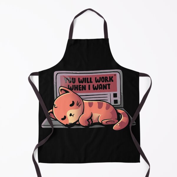 Item preview, You will work when I want funny cute cat designed and sold by EduEly.