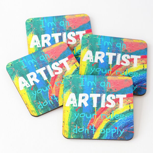 Item preview, I'm an ARTIST your rules don't apply designed and sold by GourangaStore.