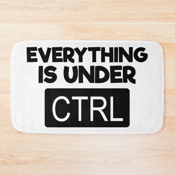 Item preview, Everything is under CTRL designed and sold by Astralia.