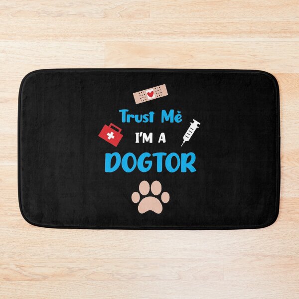 Item preview, Trust me I'm a doctor - Funny veterinarian designed and sold by ShawnDzign.