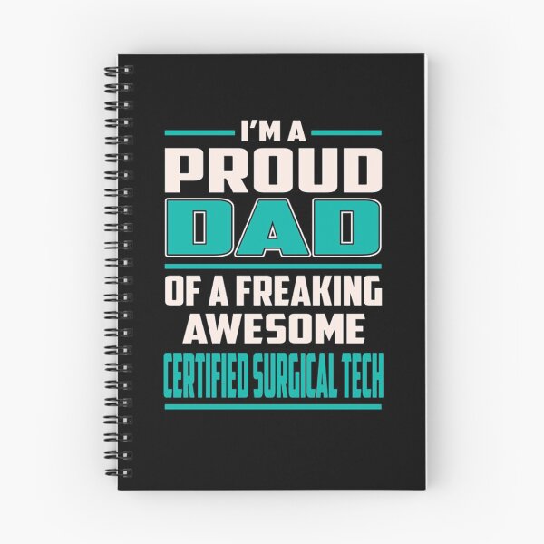 Item preview, Proud DAD Certified Surgical Tech Certified designed and sold by Camillepiers.