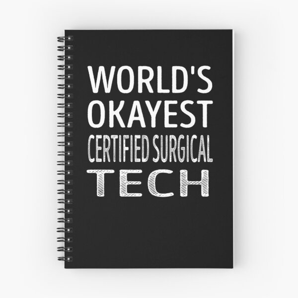 Item preview, World's Okayest Certified Surgical Tech Certified designed and sold by Camillepiers.