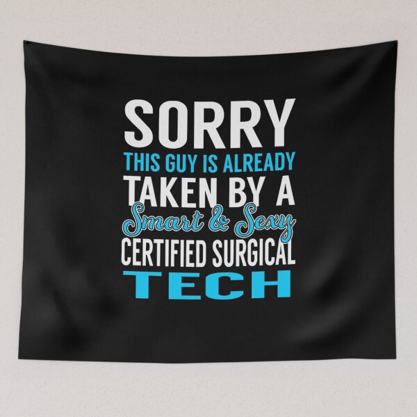 Item preview, Taken Smart Sexy Certified Surgical Tech Certified designed and sold by Camillepiers.