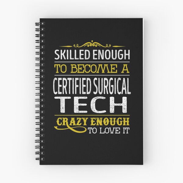 Item preview, Certified Surgical Tech Crazy Enough to Love It designed and sold by Camillepiers.