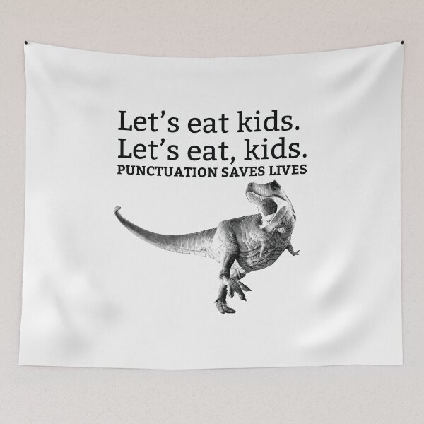 Item preview, T Rex Punctuation Joke Let's Eat, Kids designed and sold by EstelleStar.