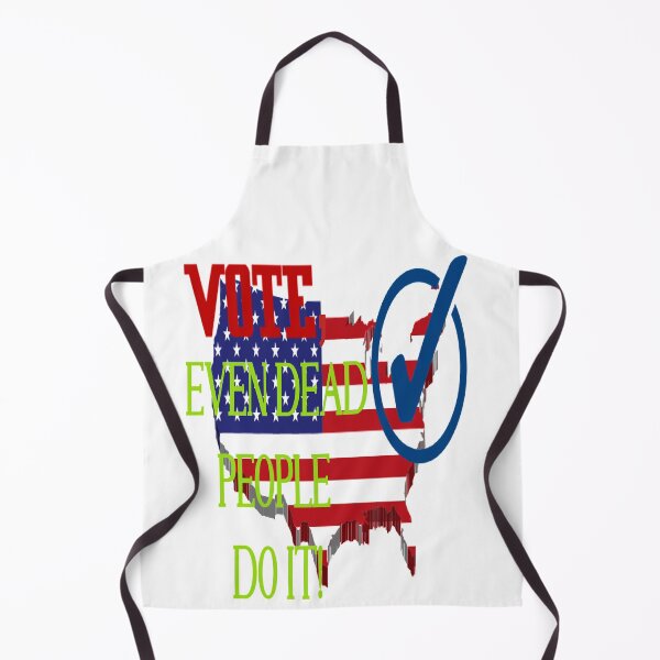 Item preview, VOTE, EVEN DEAD PEOPLE DO IT! designed and sold by James E. Guin.