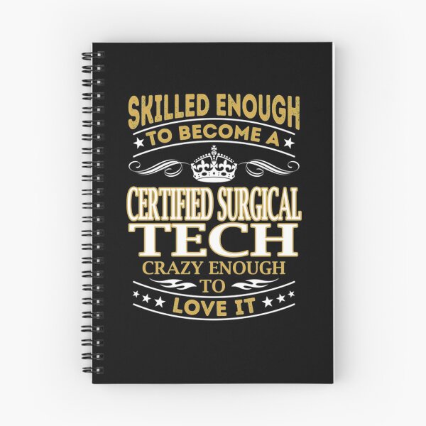 Item preview, Certified Surgical Tech Skilled Enough Certified designed and sold by Camillepiers.
