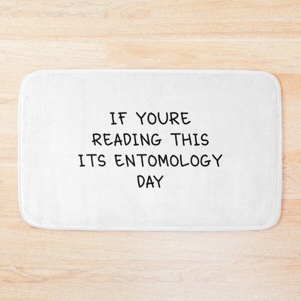 Item preview, Entomology Day. designed and sold by orlumbuspirate.