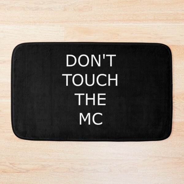 Item preview, DON'T TOUCH THE MC designed and sold by uniqueitems.
