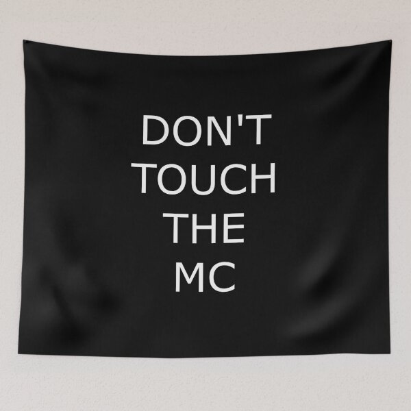 Item preview, DON'T TOUCH THE MC designed and sold by uniqueitems.