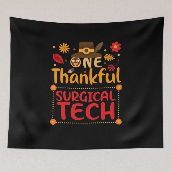 Item preview, One Thankful surgical tech Thanksgiving designed and sold by Camillepiers.