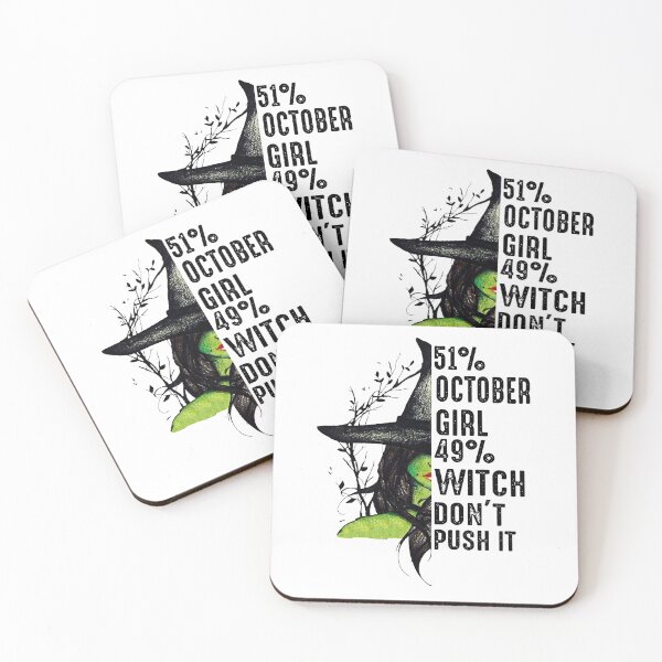Artikelvorschau, 51% Oktober Mädchen 49% Hexe schieben es nicht entworfen und verkauft von CoreysRamos.