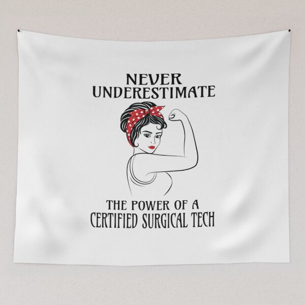 Item preview, Never Underestimate Certified Surgical Tech designed and sold by Camillepiers.