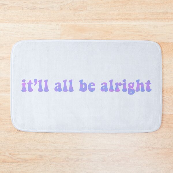 Item preview, it'll all be alright designed and sold by WithAhava.