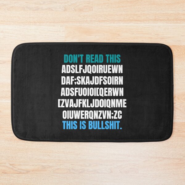 Item preview, Don't read this, this is bullshit, typograph meme designed and sold by MohitJain1109.