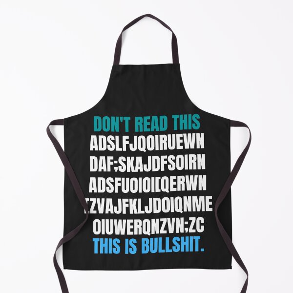 Item preview, Don't read this, this is bullshit, typograph meme designed and sold by MohitJain1109.