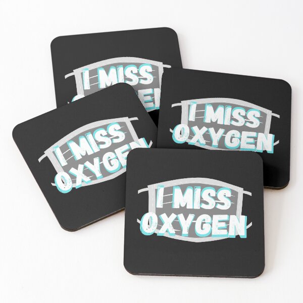 Item preview, I Miss Oxygen with Face Mask- by Boo-da-chay designed and sold by Boo-da-chay.