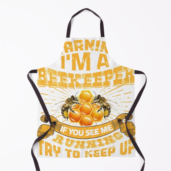 Item preview, I'm a Beekeeper If you see me running try to keep up designed and sold by GeniusDesignArt.