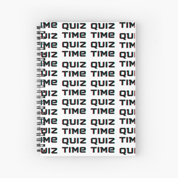 Quiz Time! Spiral Notebook