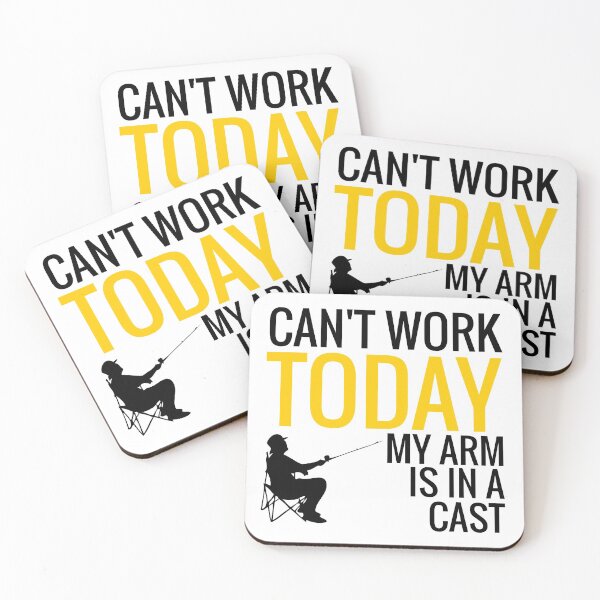 Item preview, Can't Work Today My Arm Is In A Cast designed and sold by ProtonProject.