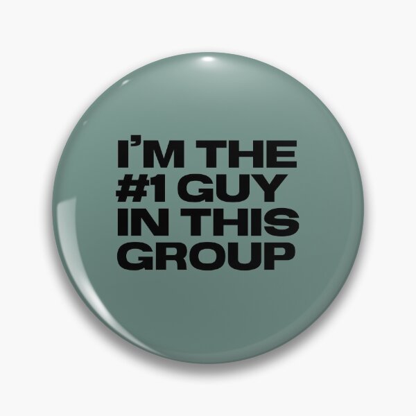 Item preview, I'm the #1 guy in this group | Vanderpump Rules | Jax Taylor quote for Bravo fans designed and sold by CRTV-byalenetoo.