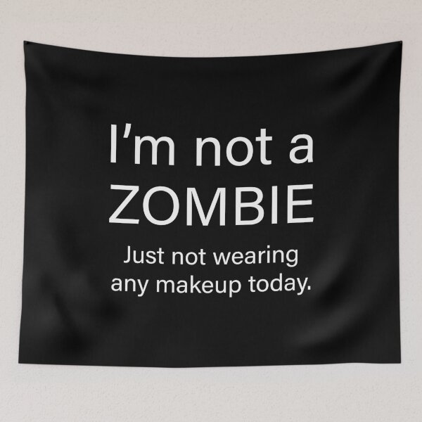 Item preview, I'm not a zombie designed and sold by Piztees.