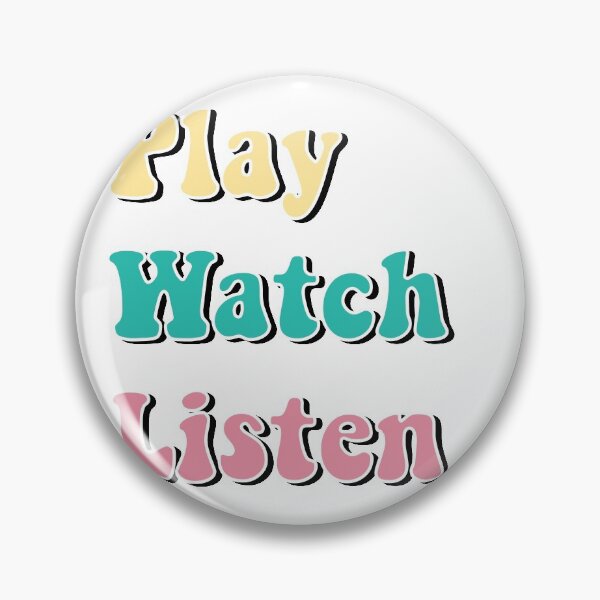 Item preview, Play Watch Listen designed and sold by Bella's Merch.