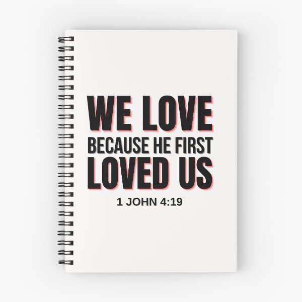 Item preview, We Love, Because he first loved us designed and sold by AE3store.