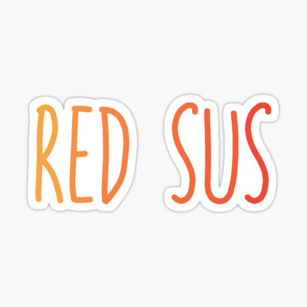 Sus (suspicious) simple funny meme red' Sticker