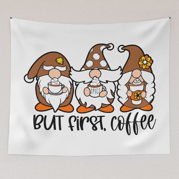 Item preview, Gnomes Drinking Coffee - Brown Gnomes and Wording But First Coffee designed and sold by MakeMerry.