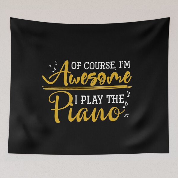 Item preview, Of Course, I’m Awesome I Play The Piano  designed and sold by bestshirtdesign.