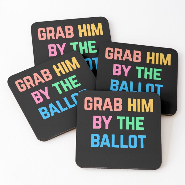Item preview, Grab Him By The Ballot designed and sold by Albatrozz.